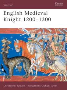 English Medieval Knight 1200-1300, Paperback Book English Medieval Knight 1200-1300, Paperback Book