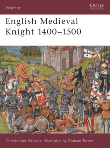 English Medieval Knight 1400-1500, Paperback Book English Medieval Knight 1400-1500, Paperback Book
