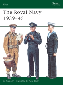 The Royal Navy 1939-45, Paperback Book The Royal Navy 1939-45, Paperback Book