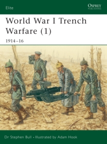 World War I Trench Warfare : 1914-1916 Pt.1, Paperback Book World War I Trench Warfare : 1914-1916 Pt.1, Paperback Book