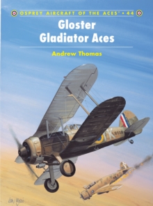 Gloster Gladiator Aces, Paperback Book Gloster Gladiator Aces, Paperback Book