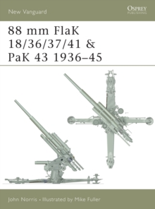 88 mm FlaK 18/36/37/41 and PaK 43 1936-45, Paperback Book 88 mm FlaK 18/36/37/41 and PaK 43 1936-45, Paperback Book