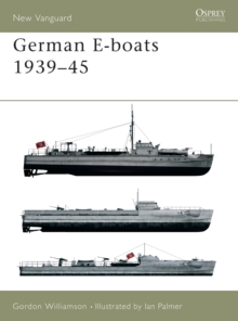 German E-boats 1939-45, Paperback Book German E-boats 1939-45, Paperback Book