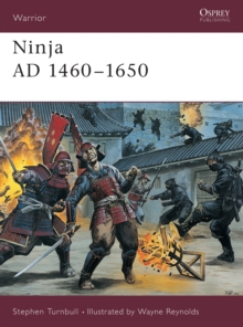 Ninja AD 1460-1650, Paperback Book Ninja AD 1460-1650, Paperback Book