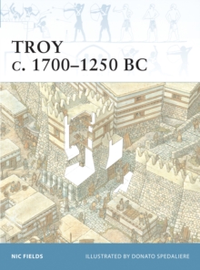 Troy 1800-1250 BC, Paperback Troy 1800-1250 BC, Paperback