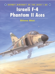 Israeli F-4 Phantom II Aces, Paperback Book Israeli F-4 Phantom II Aces, Paperback Book