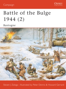 Battle of the Bulge 1944 : Bastogne v. 2, Paperback Book Battle of the Bulge 1944 : Bastogne v. 2, Paperback Book