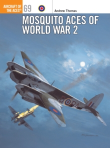 Mosquito Aces of World War 2, Paperback Book Mosquito Aces of World War 2, Paperback Book