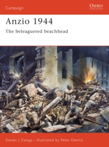Anzio 1944 : The Beleaguered Beachhead, Paperback Book Anzio 1944 : The Beleaguered Beachhead, Paperback Book
