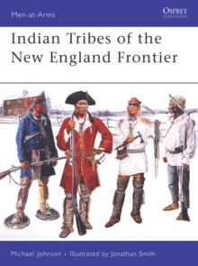 Indian Tribes of the New England Frontier, Paperback Book Indian Tribes of the New England Frontier, Paperback Book