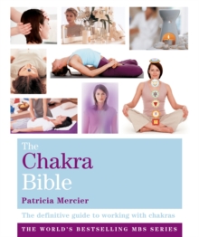 The Chakra Bible : Godsfield Bibles, Paperback Book The Chakra Bible : Godsfield Bibles, Paperback Book