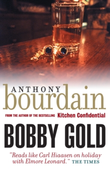 Bobby Gold, Paperback Bobby Gold, Paperback