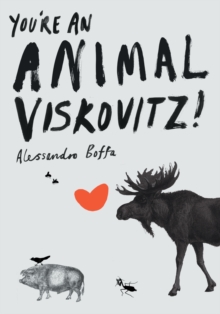 You'Re an Animal Viskovitz!, Paperback Book You'Re an Animal Viskovitz!, Paperback Book