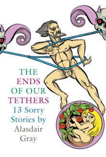 Ends of Our Tethers, Paperback Book Ends of Our Tethers, Paperback Book