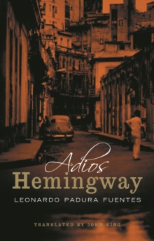Adios Hemingway, Paperback Book Adios Hemingway, Paperback Book