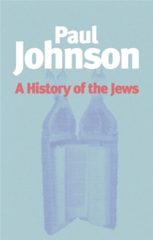 A History of the Jews, Paperback A History of the Jews, Paperback
