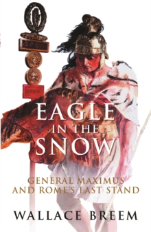 Eagle in the Snow : The Classic Bestseller, Paperback Book Eagle in the Snow : The Classic Bestseller, Paperback Book