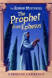 The Prophet from Ephesus : Book 16, Paperback Book The Prophet from Ephesus : Book 16, Paperback Book