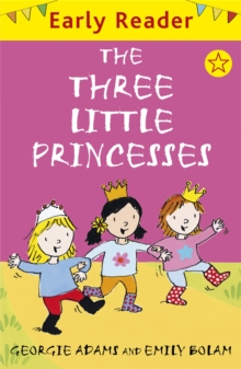 The Three Little Princesses, Paperback The Three Little Princesses, Paperback