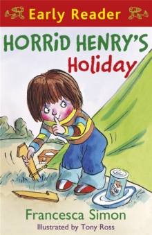 Horrid Henry's Holiday, Paperback Horrid Henry's Holiday, Paperback
