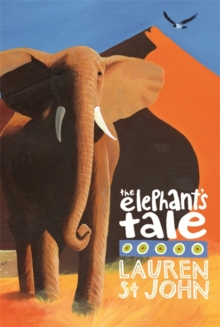 The Elephant's Tale : Book 4, Paperback Book The Elephant's Tale : Book 4, Paperback Book