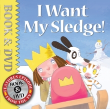 I Want My Sledge!, Paperback Book I Want My Sledge!, Paperback Book