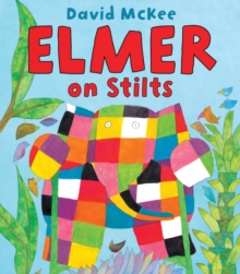 Elmer on Stilts, Paperback Book Elmer on Stilts, Paperback Book