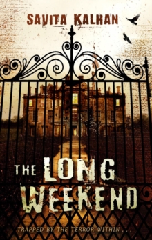 The Long Weekend, Paperback The Long Weekend, Paperback
