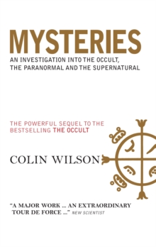 Mysteries : An Investigation into the Occult, the Paranormal and the Supernatural A Powerful Sequel to the Author's Bestseller, The "Occult", Paperback Book Mysteries : An Investigation into the Occult, the Paranormal and the Supernatural A Powerful Sequel to the Author's Bestseller, The "Occult", Paperback Book