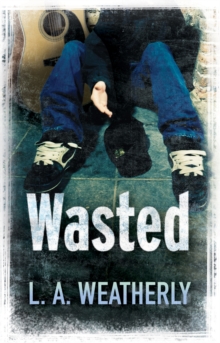 Wasted, Paperback Book Wasted, Paperback Book