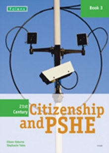 21st Century Citizenship & PSHE: Book 3, Paperback 21st Century Citizenship & PSHE: Book 3, Paperback
