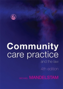 Community Care Practice and the Law, Paperback Community Care Practice and the Law, Paperback