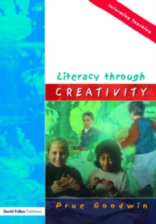 Literacy through Creativity, Paperback Literacy through Creativity, Paperback