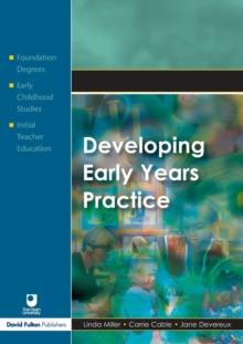 Developing Early Years Practice, Paperback Book Developing Early Years Practice, Paperback Book