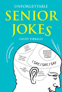 Unforgettable Senior Jokes, Hardback Book Unforgettable Senior Jokes, Hardback Book