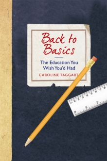 Back to Basics, Hardback Book Back to Basics, Hardback Book