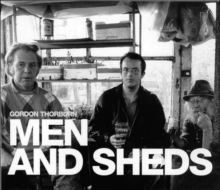 Men and Sheds, Hardback Book Men and Sheds, Hardback Book
