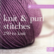 The Harmony Guides: Knit and Purl, Paperback Book The Harmony Guides: Knit and Purl, Paperback Book