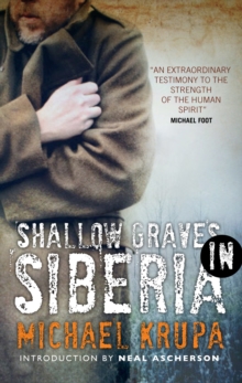 Shallow Graves in Siberia, Paperback Book Shallow Graves in Siberia, Paperback Book