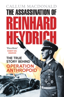 The Assassination of Reinhard Heydrich, Paperback Book The Assassination of Reinhard Heydrich, Paperback Book
