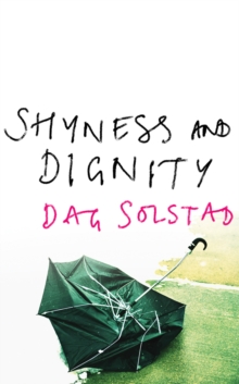Shyness and Dignity, Paperback Book Shyness and Dignity, Paperback Book