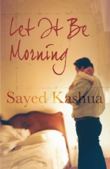 Let it be Morning, Paperback Book Let it be Morning, Paperback Book