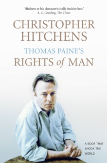 Thomas Paine's "Rights of Man" : A Biography, Paperback Thomas Paine's "Rights of Man" : A Biography, Paperback