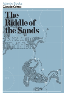 The Riddle of the Sands, Paperback Book The Riddle of the Sands, Paperback Book
