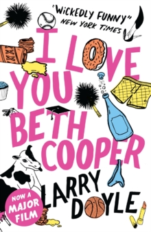 I Love You Beth Cooper, Paperback Book I Love You Beth Cooper, Paperback Book