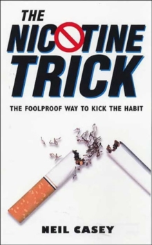 The Nicotine Trick, Paperback Book The Nicotine Trick, Paperback Book