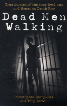 Dead Men Walking, Paperback Book Dead Men Walking, Paperback Book