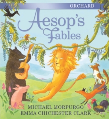 The Orchard Book of Aesop's Fables, Hardback The Orchard Book of Aesop's Fables, Hardback