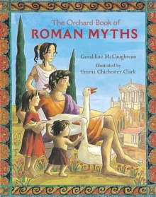 The Orchard Book of Roman Myths, Paperback Book The Orchard Book of Roman Myths, Paperback Book