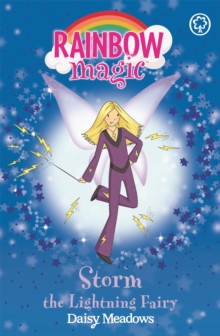 Storm the Lightning Fairy : The Weather Fairies Book 6, Paperback Book Storm the Lightning Fairy : The Weather Fairies Book 6, Paperback Book